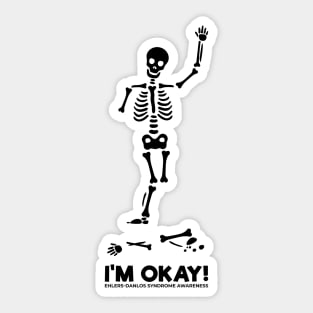 I'm Okay! Skeleton Sticker